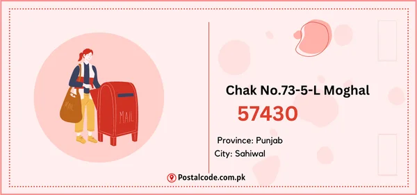 Chak No.73-5-L Moghal Postal Code | Post Code | Zip Code 1 Chak No.73-5-L Moghal Postal Code