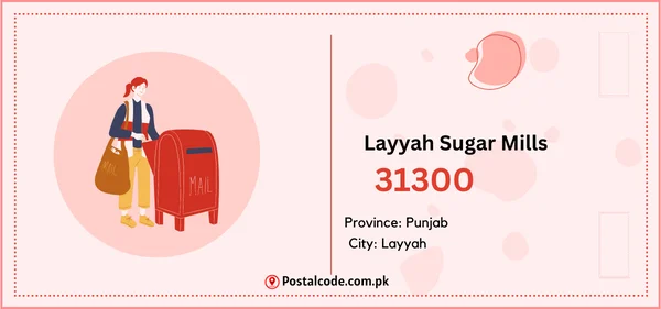 Layyah Sugar Mills Postal Code | Post Code | Zip Code 1 Layyah Sugar Mills Postal Code