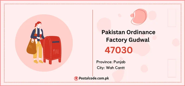 Pakistan Ordinance Factory Gudwal Postal Code | Post Code | Zip Code 1 Pakistan Ordinance Factory Gudwal Postal Code