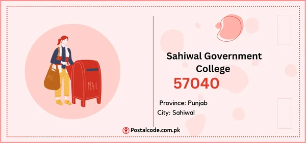 Sahiwal Government College Postal Code | Post Code | Zip Code 1 Sahiwal Government College Postal Code