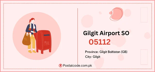 Gilgit Airport SO Postal Code | Post Code | Zip Code 1 Gilgit Airport SO Postal Code