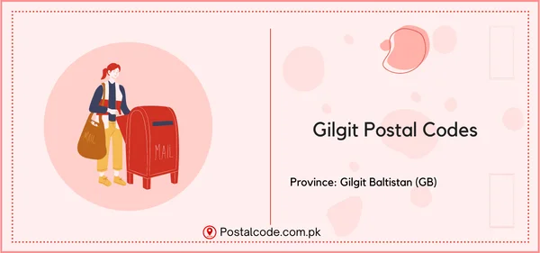 Gilgit Postal Codes