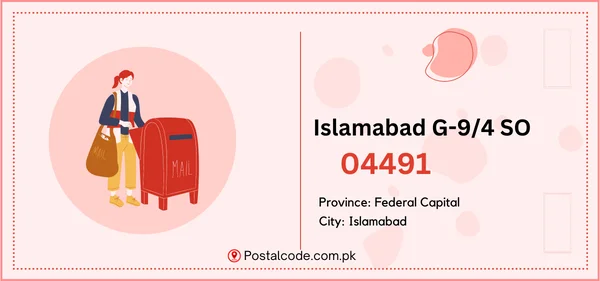 Islamabad G-9/4 SO Postal Code 