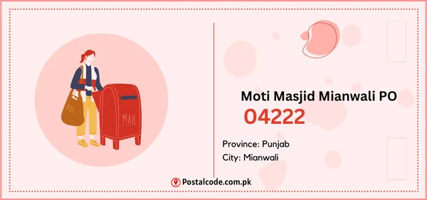 Moti Masjid Mianwali PO Postal Code