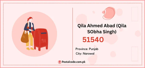 Qila Ahmed Abad (Qila SObha Singh) Postal Code | Post Code | Zip Code 1 Qila Ahmed Abad (Qila SObha Singh) Postal Code