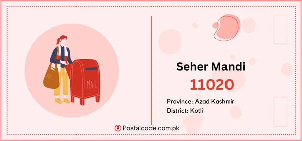 Seher Mandi Postal Code