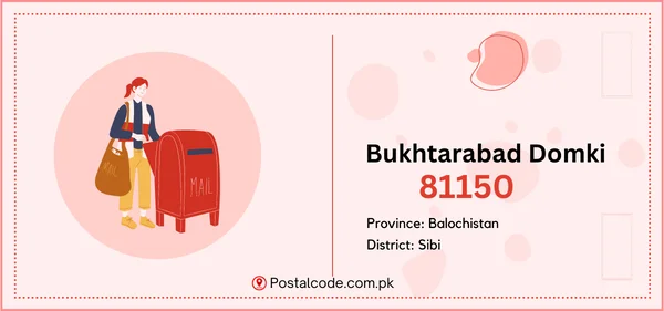Bukhtarabad Domki Postal Code