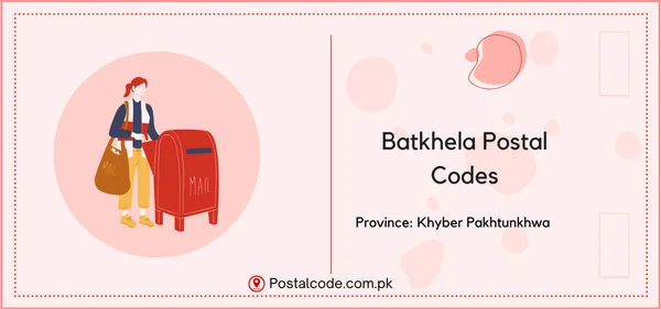 Batkhela Postal Codes