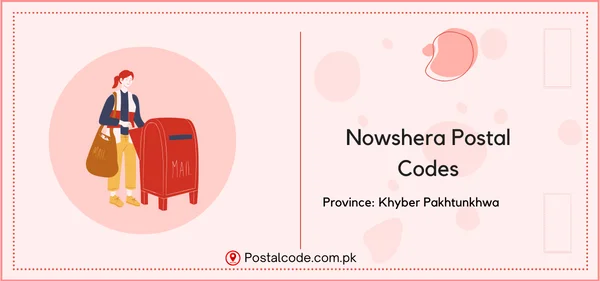 Nowshera Postal Codes